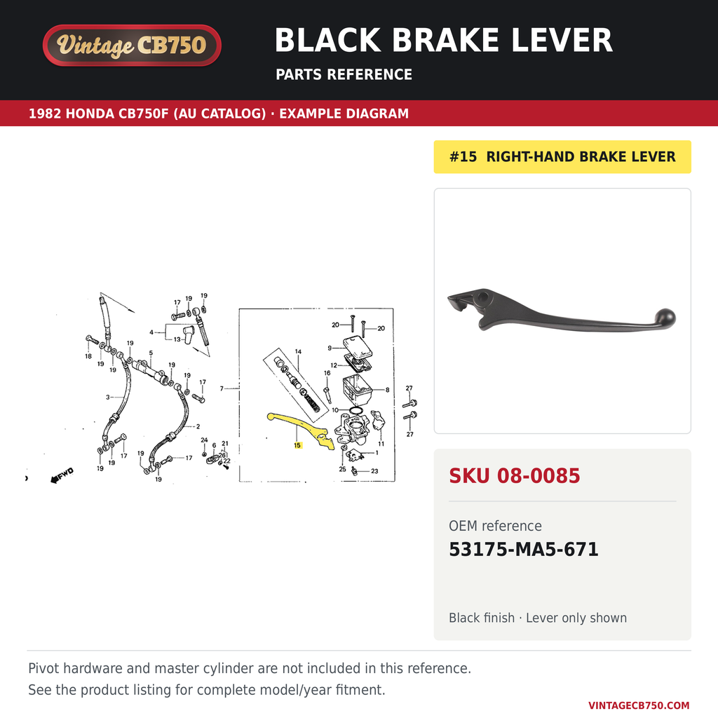 VintageCB750 parts reference, SKU 08-0085. 1982 Honda CB750F (AU catalog; serial/type unverified) example. OEM 53175-MA5-671.