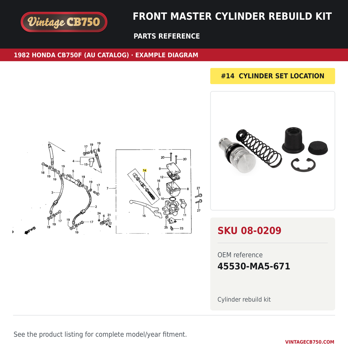 VintageCB750 parts reference, SKU 08-0209. 1982 Honda CB750F (AU catalog; serial/type unverified) example. OEM 45530-MA5-671.