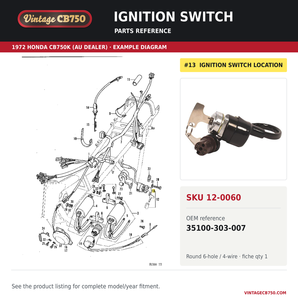 VintageCB750 parts reference, SKU 12-0060. 1972 Honda CB750K (AU dealer; serial limits unverified) example. OEM 35100-303-007.