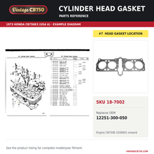 Load image into Gallery viewer, VintageCB750 parts reference, SKU 18-7002. 1973 Honda CB750K3 (USA A) example. OEM 12251-300-050.