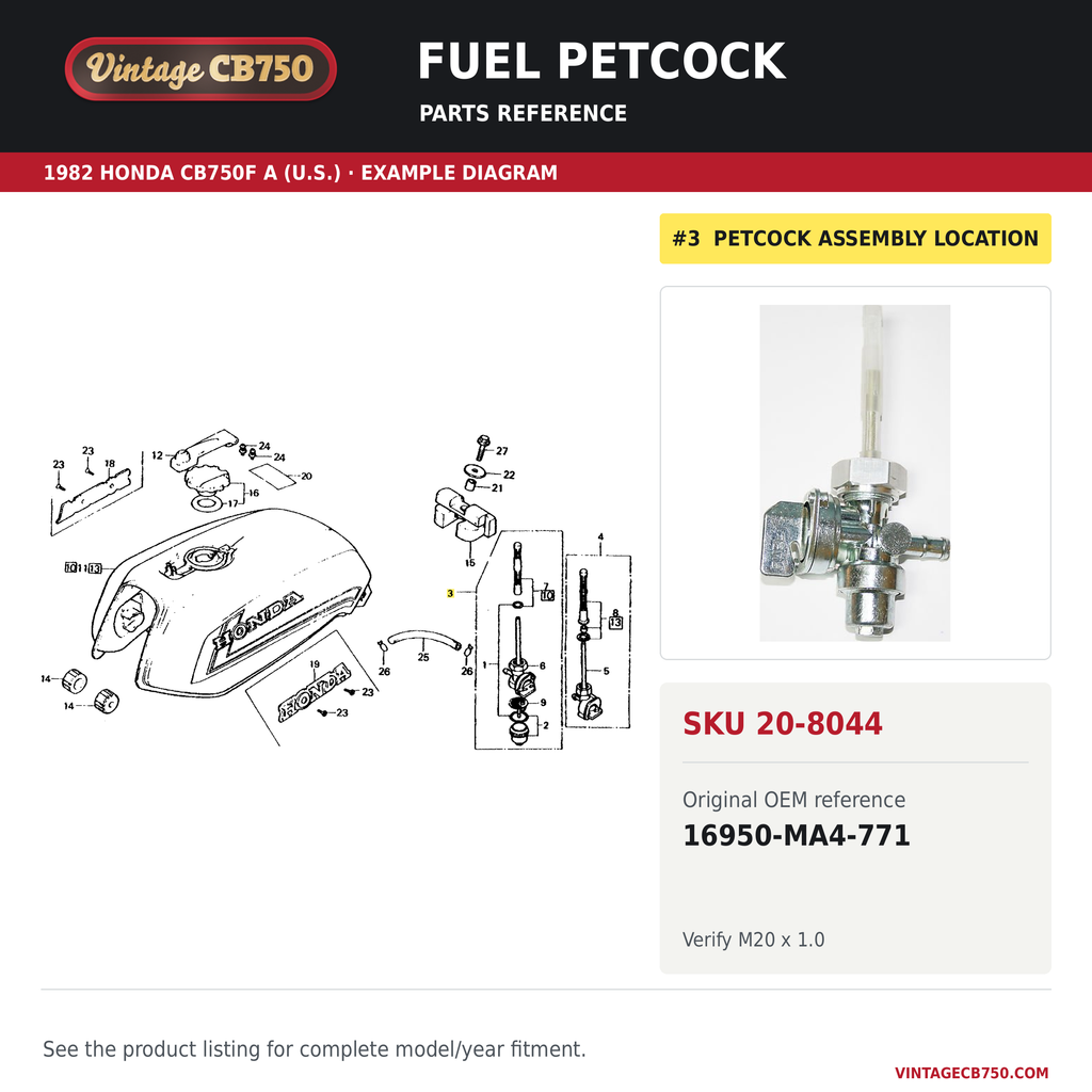 VintageCB750 parts reference, SKU 20-8044. 1982 Honda CB750F A (U.S.) example. OEM 16950-MA4-771.