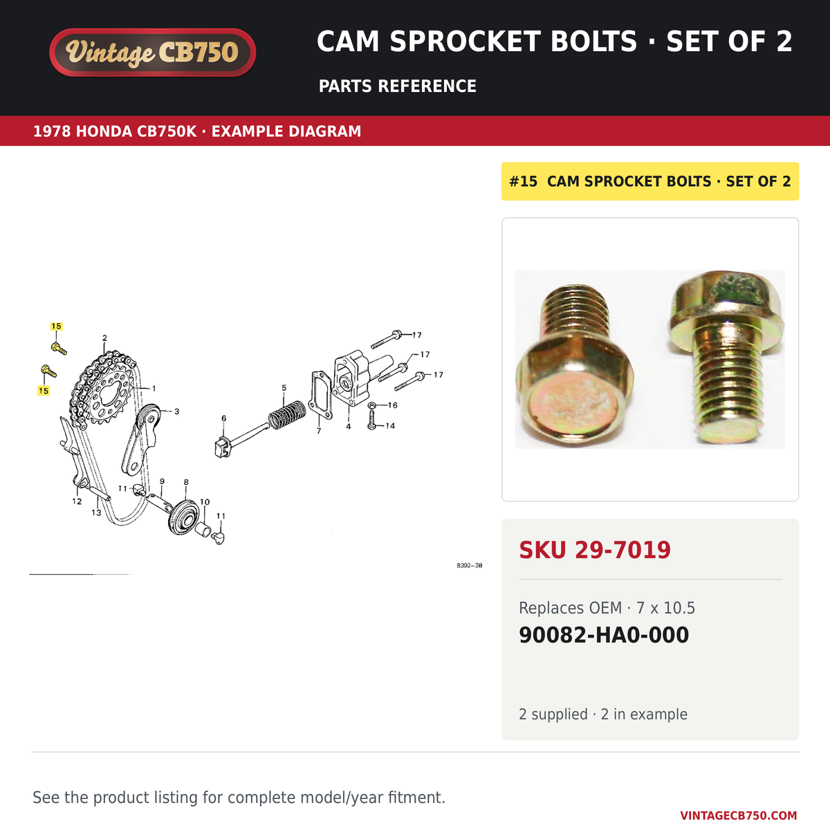 VintageCB750 parts reference, SKU 29-7019. 1978 Honda CB750K example. OEM 90082-HA0-000.