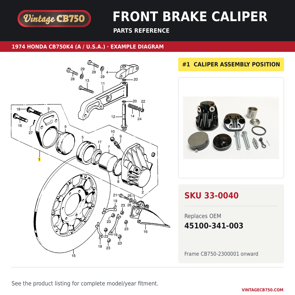 VintageCB750 parts reference, SKU 33-0040. 1974 Honda CB750K4 (A / U.S.A.) example. OEM 45100-341-003.