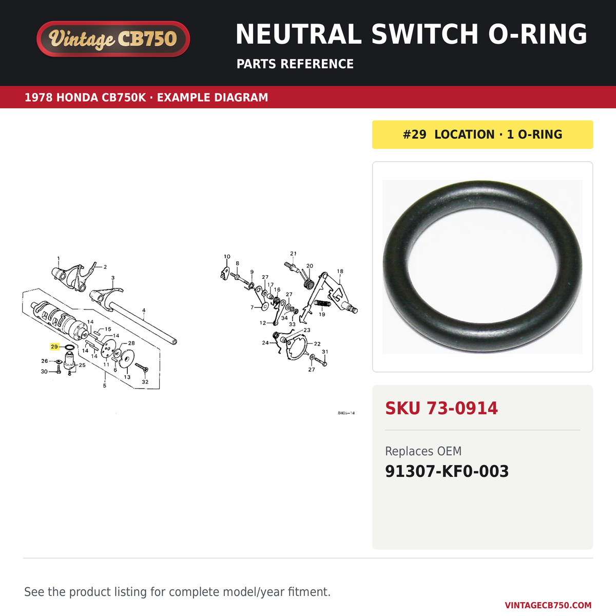 VintageCB750 parts reference, SKU 73-0914. 1978 Honda CB750K example. OEM 91307-KF0-003.