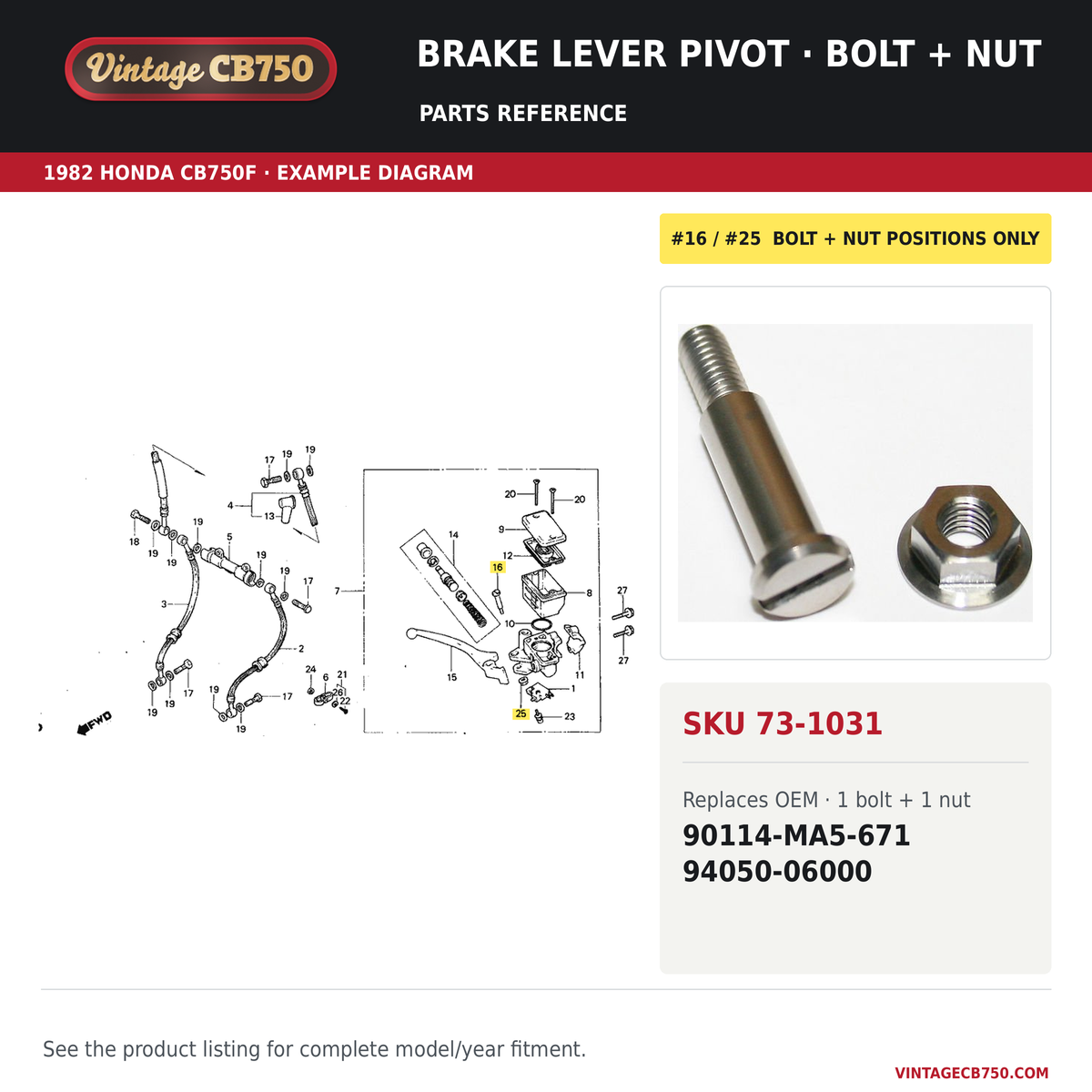 VintageCB750 parts reference, SKU 73-1031. 1982 Honda CB750F example. OEM 90114-MA5-671, 94050-06000.