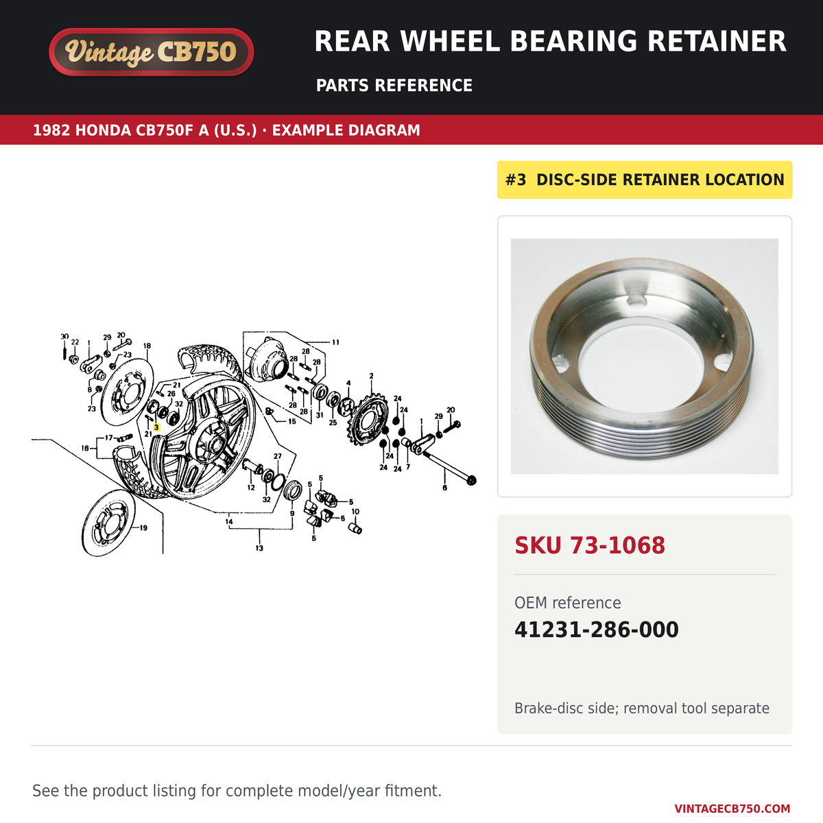 VintageCB750 parts reference, SKU 73-1068. 1982 Honda CB750F A (U.S.; serial limits unverified) example. OEM 41231-286-000.
