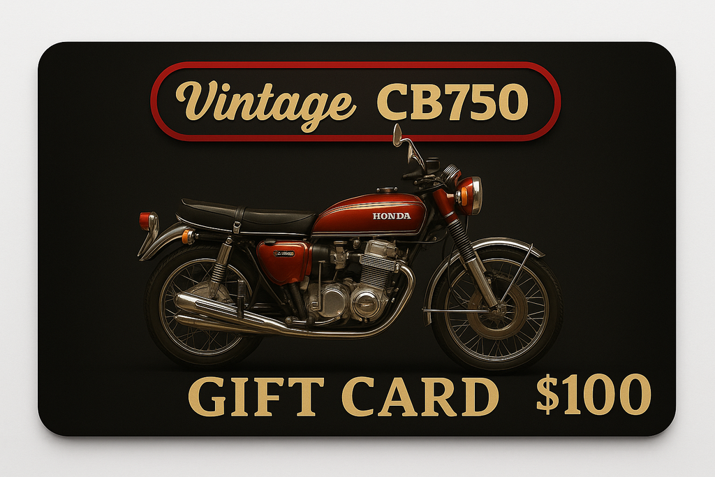 VintageCB750 USD Gift Cards - $25.00 / $50.00 / $100.00 / $250.00