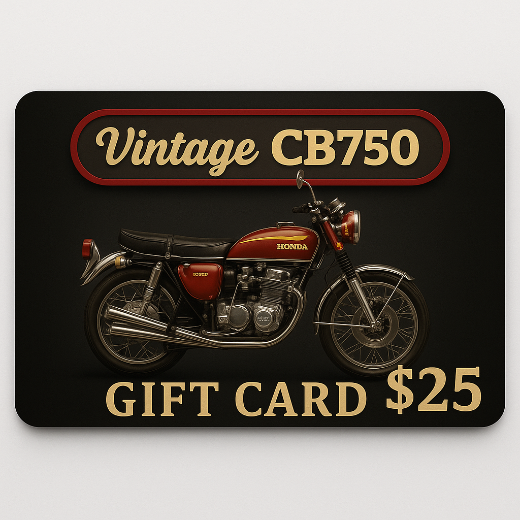 VintageCB750 USD Gift Cards - $25.00 / $50.00 / $100.00 / $250.00