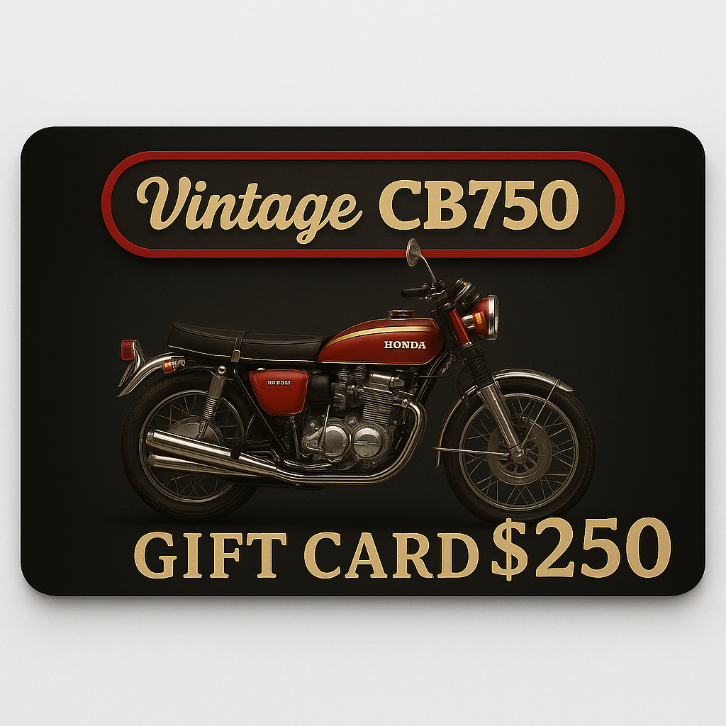 VintageCB750 USD Gift Cards - $25.00 / $50.00 / $100.00 / $250.00