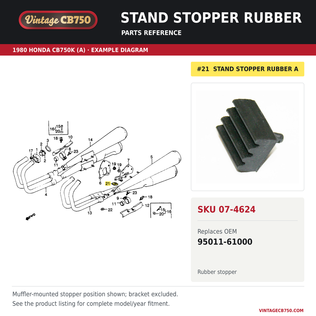 Stand stopper rubber, SKU 07-4624: product photo and 1980 Honda CB750K (A) Muffler fiche with the part location highlighted. Example diagram; check listing for fitment.