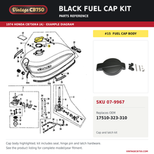 Load image into Gallery viewer, Black fuel cap kit, SKU 07-9967: product photo and 1974 Honda CB750K4 (A) Fuel tank / fuel petcock fiche with the part location highlighted. Example diagram; check listing for fitment.