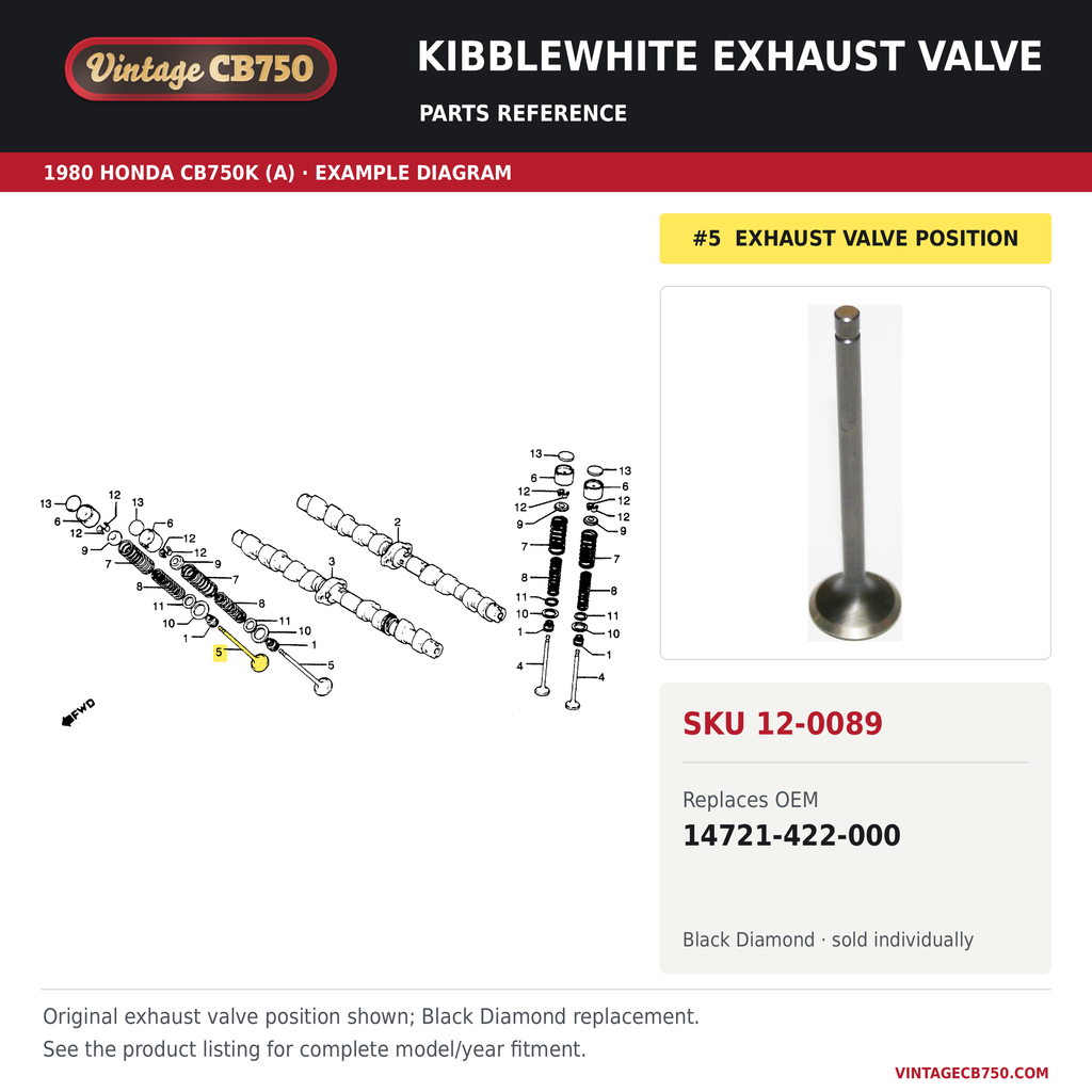 Kibblewhite exhaust valve, SKU 12-0089: product photo and 1980 Honda CB750K (A) Camshaft / Valve fiche with the part location highlighted. Example diagram; check listing for fitment.