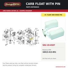 Load image into Gallery viewer, Honda CB Carb Float ~ Replaces 16013-413-851, SKU 20-6507: product photo and reviewed parts fiche. Example diagram; check listing for fitment.