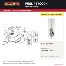 Charger l'image dans la galerie, 1979-80 Honda CB750 / CB650 Fuel Petcock ~ Replaces 16950-425-025, SKU 20-8040: product photo and reviewed parts fiche. Example diagram; check listing for fitment.