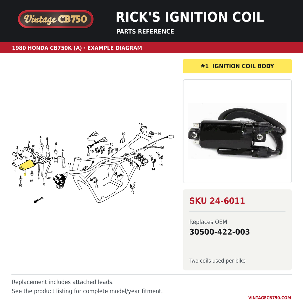 Honda CB Rick's Electrics Brand ~ Ignition Coil ~ Replaces 30500-422-003, SKU 24-6011: product photo and reviewed parts fiche. Example diagram; check listing for fitment.