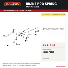 Load image into Gallery viewer, Brake rod spring, SKU 29-7006: product photo and 1980 Honda CB750K (A) Brake Pedal / Change Pedal fiche with the part location highlighted. Example diagram; check listing for fitment.