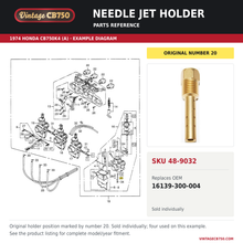 Load image into Gallery viewer, Needle jet holder, SKU 48-9032: product photo and 1974 Honda CB750K4 (A) Carburetor fiche with the part location highlighted. Example diagram; check listing for fitment.