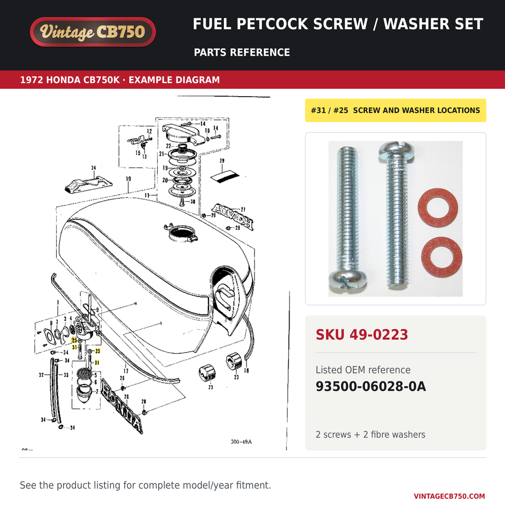 1969-74 Honda CB750K / CB550K / CB500K Fuel Petcock Screw and Washer Set ~ Replaces 93500-06028-0A, SKU 49-0223: product photo and reviewed parts fiche. Example diagram; check listing for fitment.