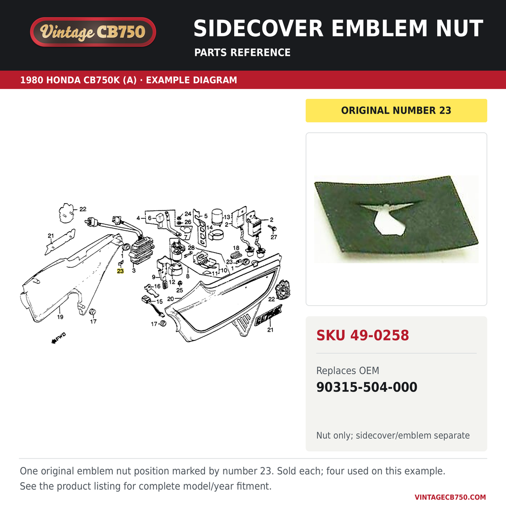Sidecover emblem nut, SKU 49-0258: product photo and 1980 Honda CB750K (A) Side Cover / Spark Unit fiche with the part location highlighted. Example diagram; check listing for fitment.