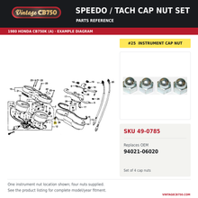 Charger l'image dans la galerie, Speedo / tach cap nut set, SKU 49-0785: product photo and 1980 Honda CB750K (A) Speedometer / Tachometer fiche with the part location highlighted. Example diagram; check listing for fitment.