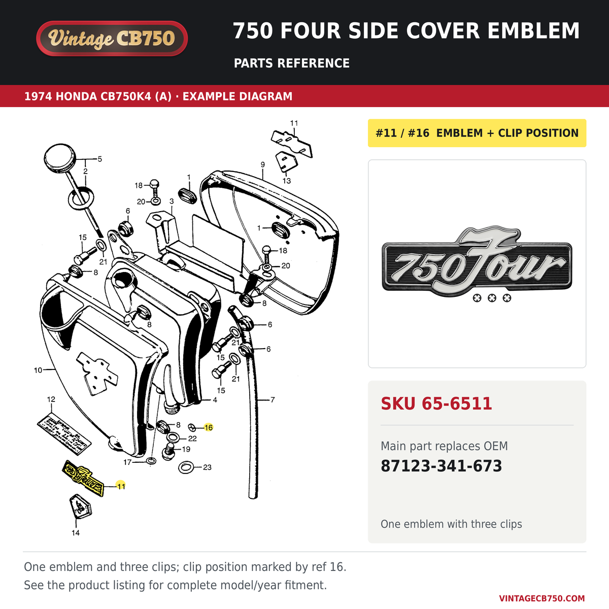 750 Four side cover emblem, SKU 65-6511: product photo and reviewed parts fiche. Example diagram; check listing for fitment.