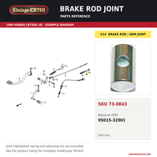Load image into Gallery viewer, Brake rod joint, SKU 73-0843: product photo and 1980 Honda CB750K (A) Brake Pedal / Change Pedal fiche with the part location highlighted. Example diagram; check listing for fitment.