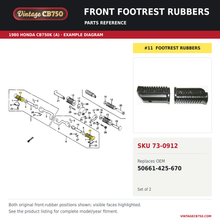 Load image into Gallery viewer, Front footrest rubbers, SKU 73-0912: product photo and 1980 Honda CB750K (A) Step fiche with the part location highlighted. Example diagram; check listing for fitment.