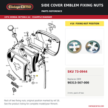 Charger l'image dans la galerie, Side cover emblem fixing nuts, SKU 73-0944: product photo and reviewed parts fiche. Example diagram; check listing for fitment.