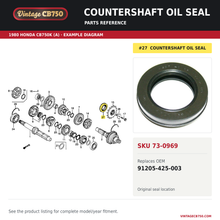 Charger l'image dans la galerie, Honda CB1100 / CB1000 / CB900 / CB750 Countershaft Oil Seal ~ 40 x 62 x 13.5 ~ Replaces 91205-425-003, SKU 73-0969: product photo and reviewed parts fiche. Example diagram; check listing for fitment.