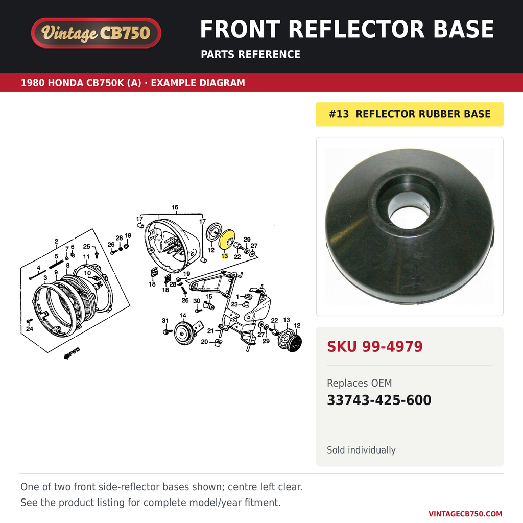 Front reflector base, SKU 99-4979: product photo and 1980 Honda CB750K (A) Headlight fiche with the part location highlighted. Example diagram; check listing for fitment.