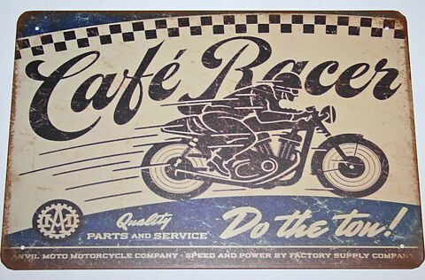 Cafe racer do the ton tin sign 12 x 8 in.