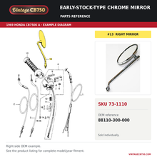 Charger l'image dans la galerie, Early-stock-type chrome mirror parts fiche diagram, SKU 73-1110, highlighted reference 13